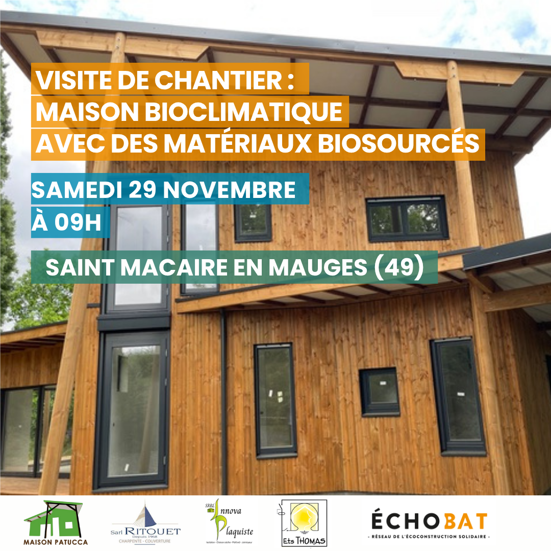 Viste de chantier : maison bioclimatique 49